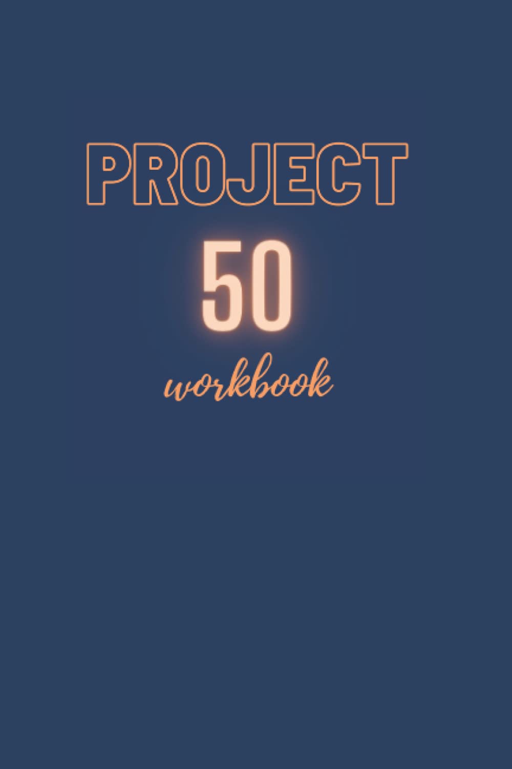 Project 50 workbook
