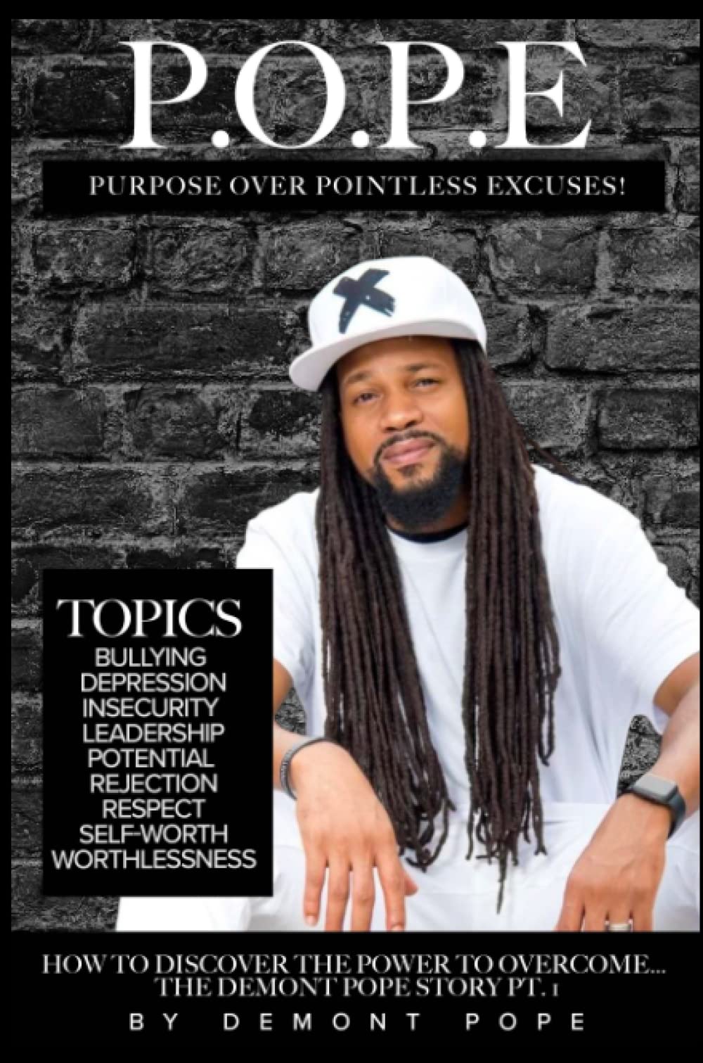 PURPOSE OVER POINTLESS EXCUSES: HOW TO DISCOVER THE POWER TO OVERCOME - 2804