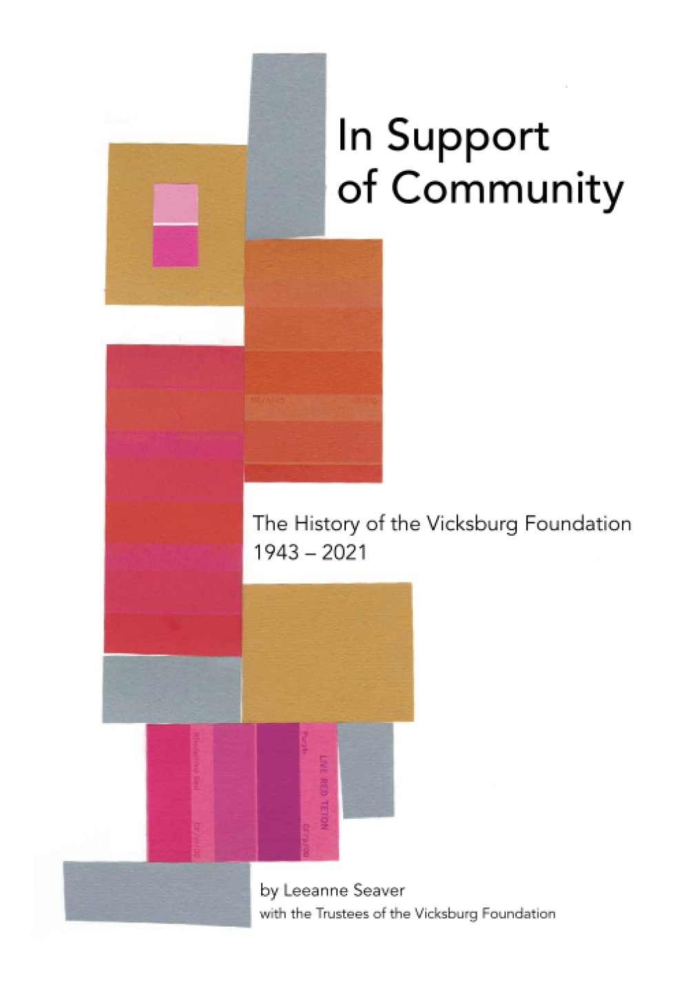 In Support of Community: The History of the Vicksburg Foundation