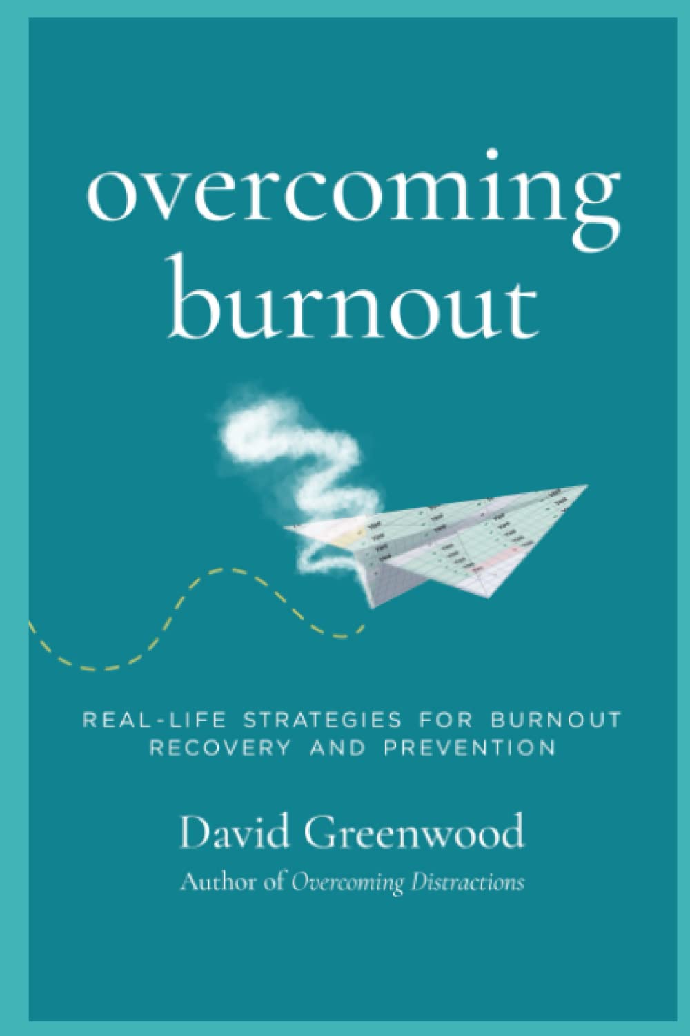 Overcoming Burnout: Real-life Strategies for Burnout Recovery and Prevention - 414