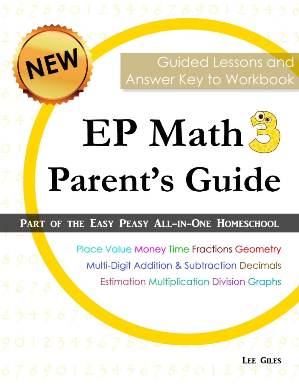 EP Math 3 Parent's Guide: Part of the Easy Peasy All-in-One Homeschool