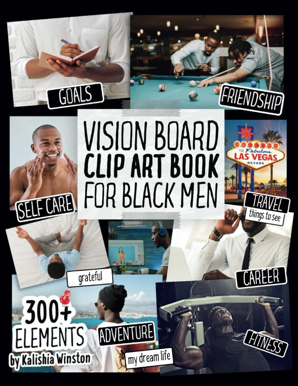 Vision Board Clip Art Book for Black Men: Create Powerful Vision Boards from 300+ Inspiring Pictures, Words and Affirmation Cards (Vision Board Supplies) - 4926