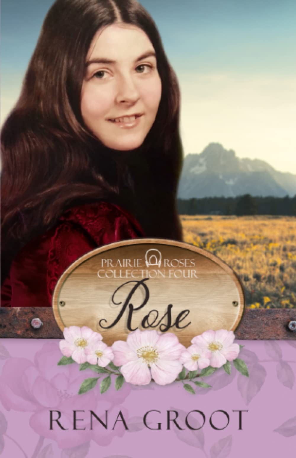 Rose: Prairie Rose's Collection - Book 18 - 8224