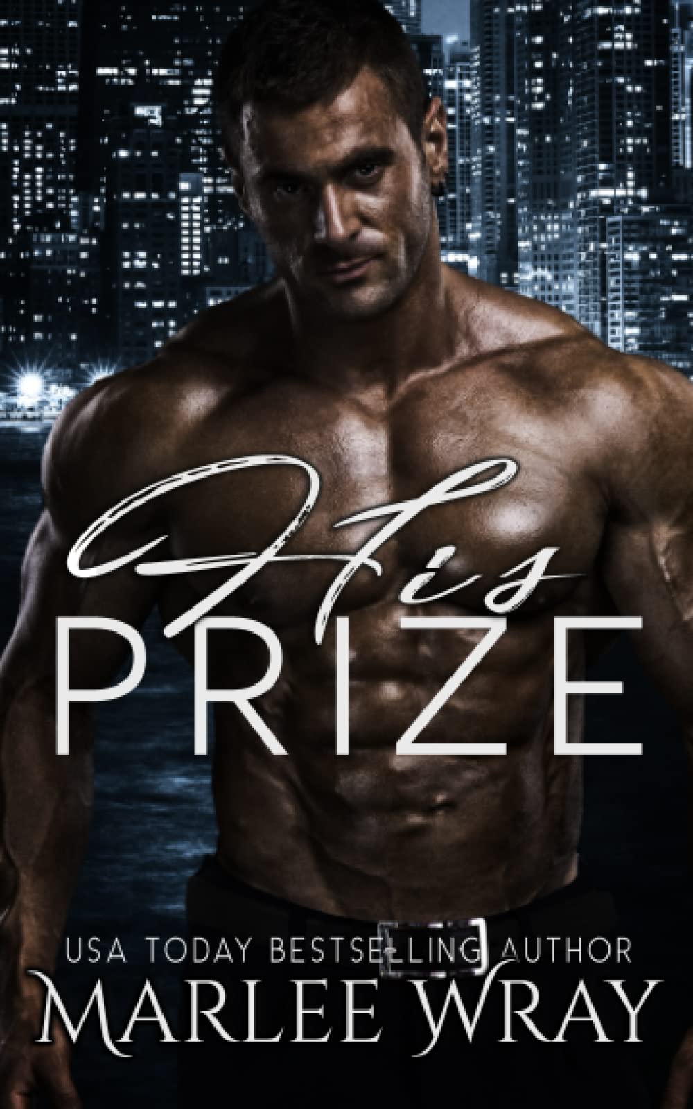 His Prize: A Dark Mafia Romance