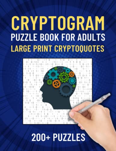 Cryptogram Puzzle Book: 200+ Puzzles in Large Print For Memory Improvement And Brain Sharpness - 9354
