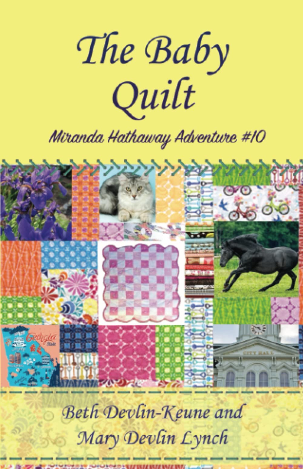 The Baby Quilt: Miranda Hathaway Adventure #10 (Miranda Hathaway Adventures)