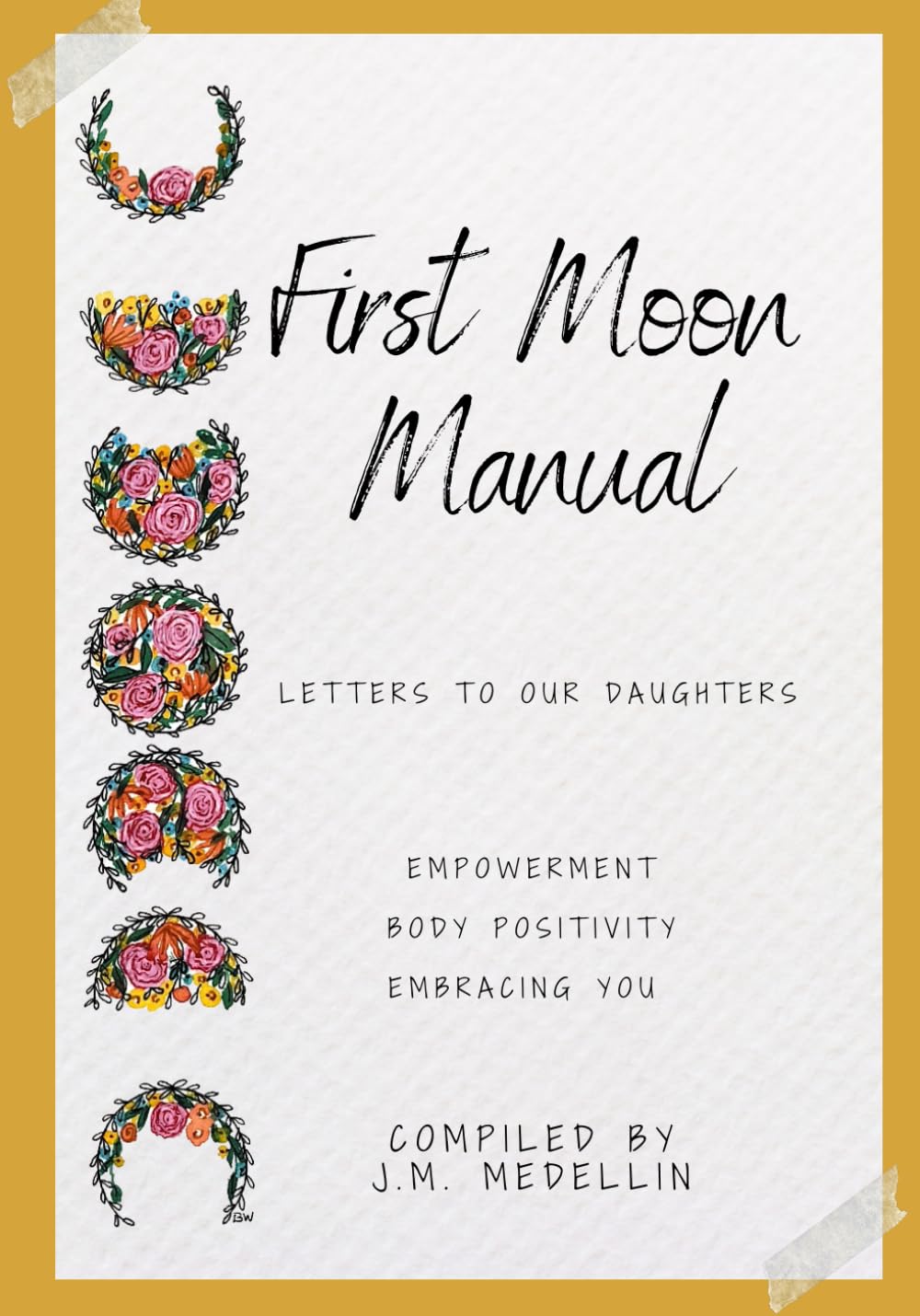 First Moon Manual: Letters to our Daughters