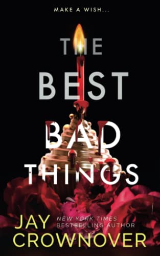The Best Bad Things: A Point Companion Novel - 3769