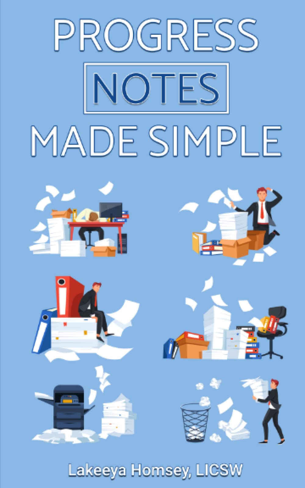 Progress Notes Made Simple (The Goal Chaser's Guide to Clinical Practice) - 1580