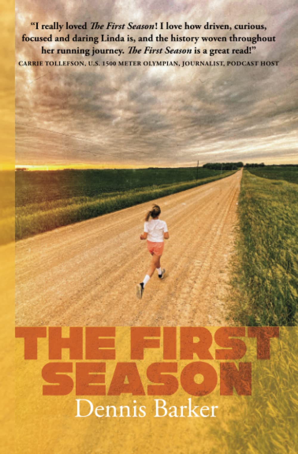 The First Season
