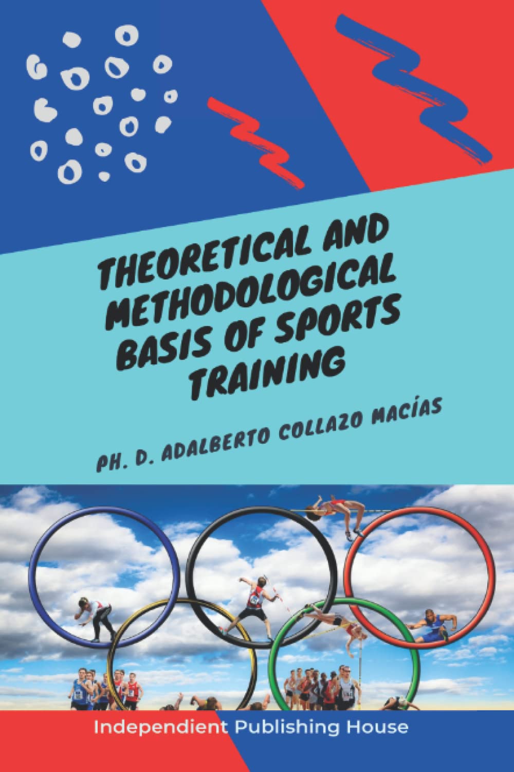 Theoretical and Methodological Basis of Sports Training