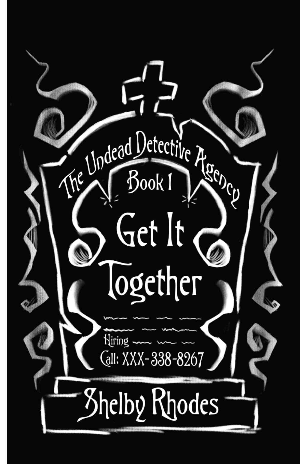 Get It Together (The Undead Detective Agency)
