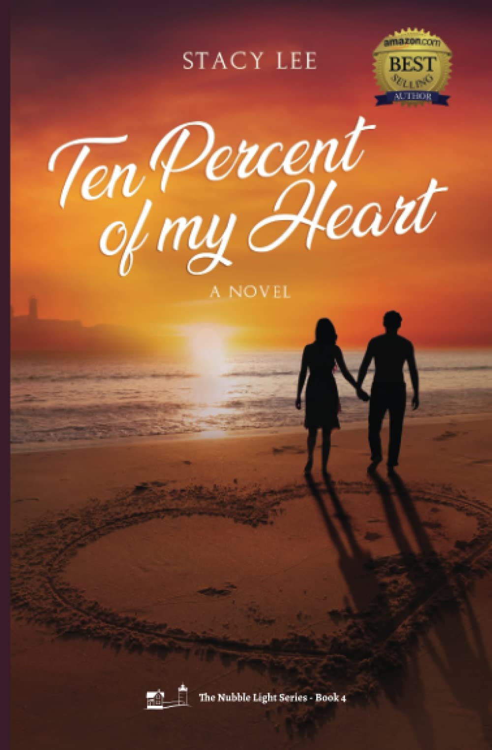 Ten Percent of my Heart: A Novel (The Nubble Light Series) - 9483