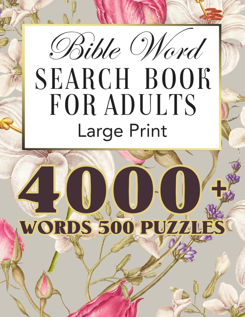 500 Bible Word Search Book for Adults Large Print: KJV - 3028