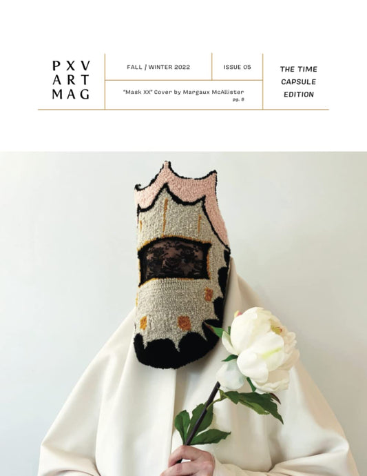 PXV Art Mag Issue No. 05: Time Capsule - 5866