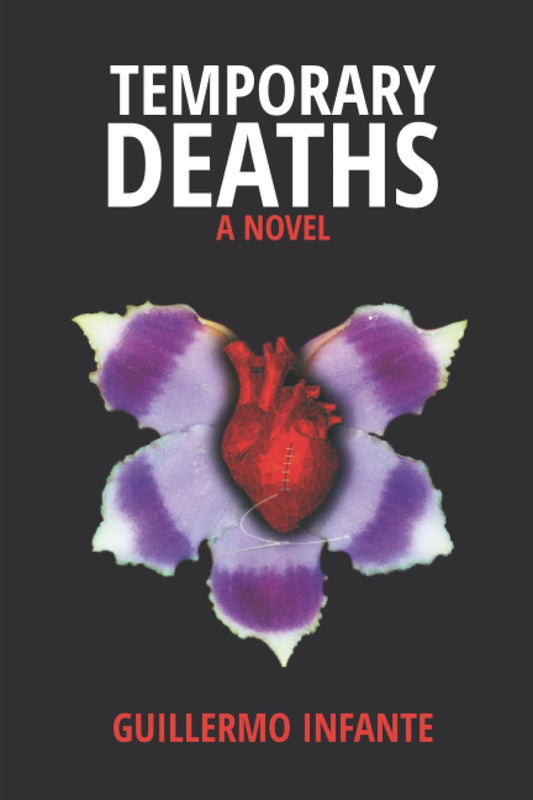 Temporary Deaths - A Novel