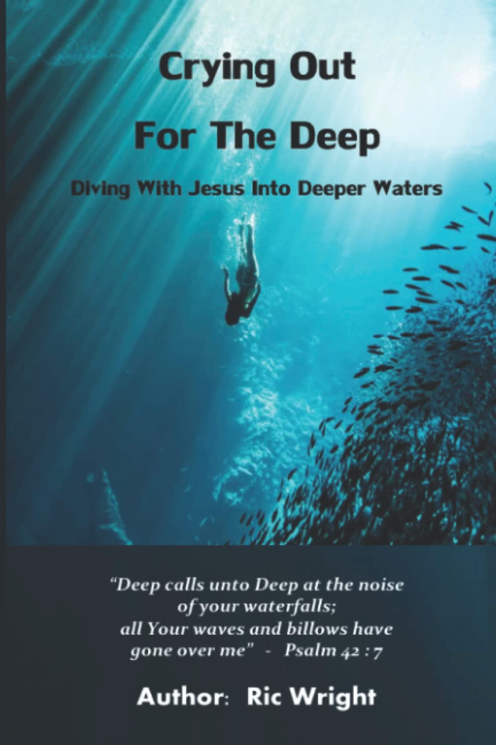 Crying Out For The Deep