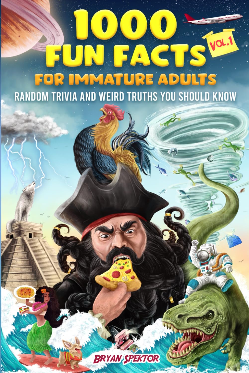1000 Fun Facts for Immature Adults: Random Trivia and Weird Truths You Should Know Vol. 1 - 1156