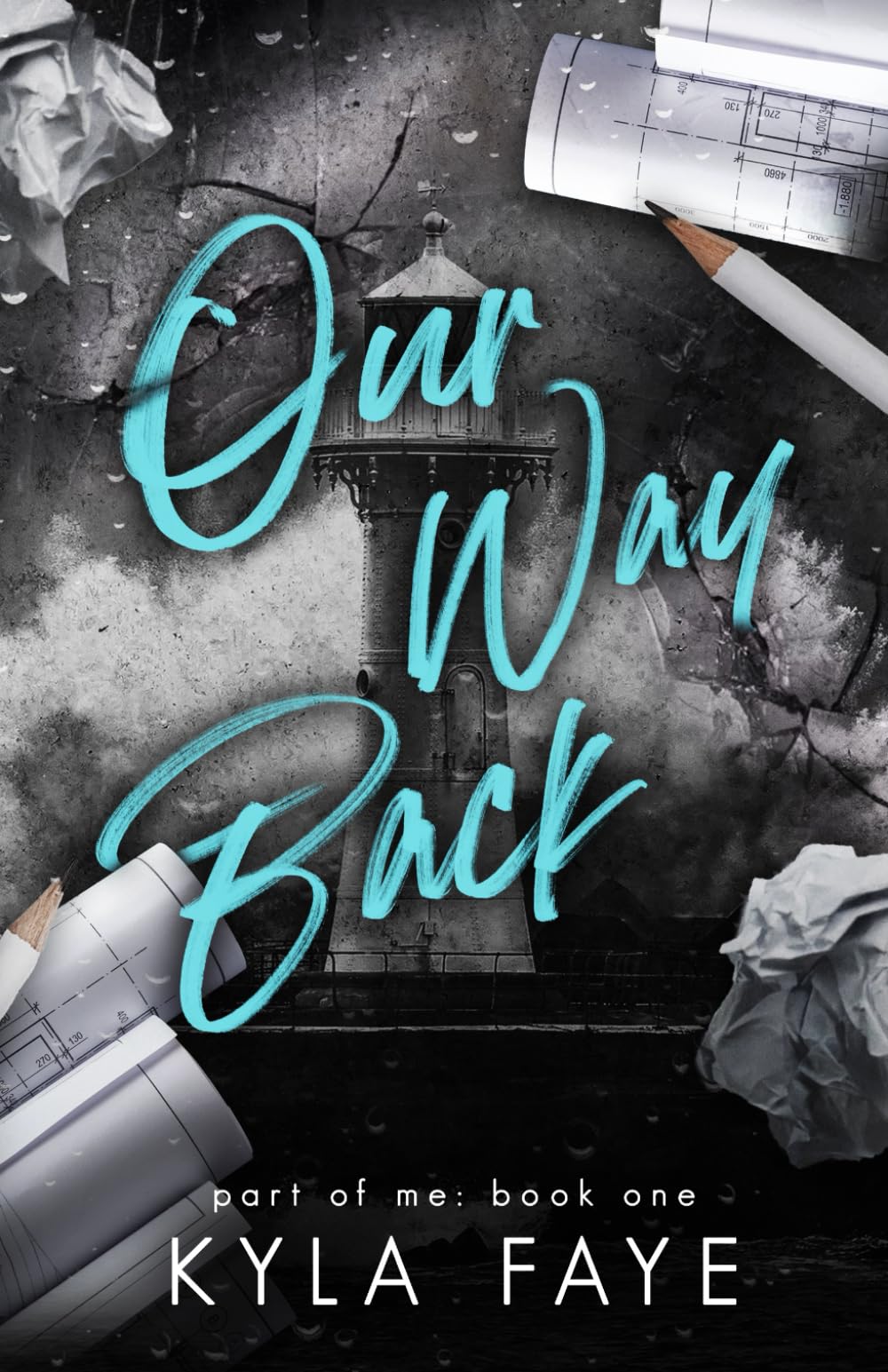 Our Way Back: (Part Of Me Book 1)