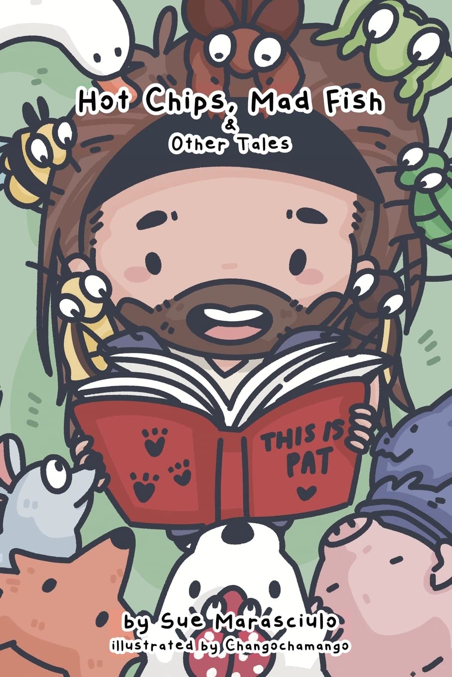 Hot Chips, Mad Fish, and Other Tales (Pat & Pals) - 2769