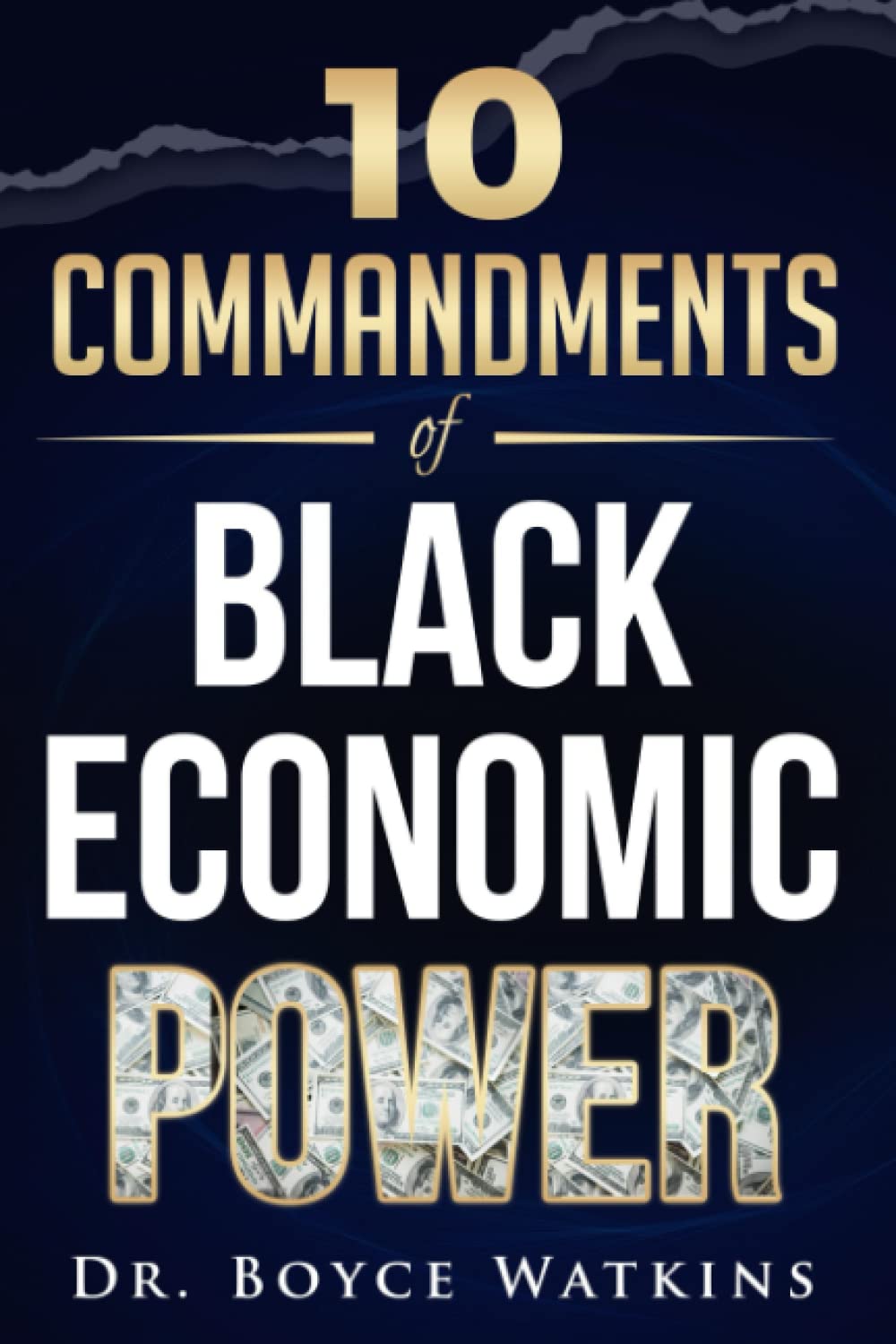 10 COMMANDMENTS OF BLACK ECONOMIC POWER - 6638