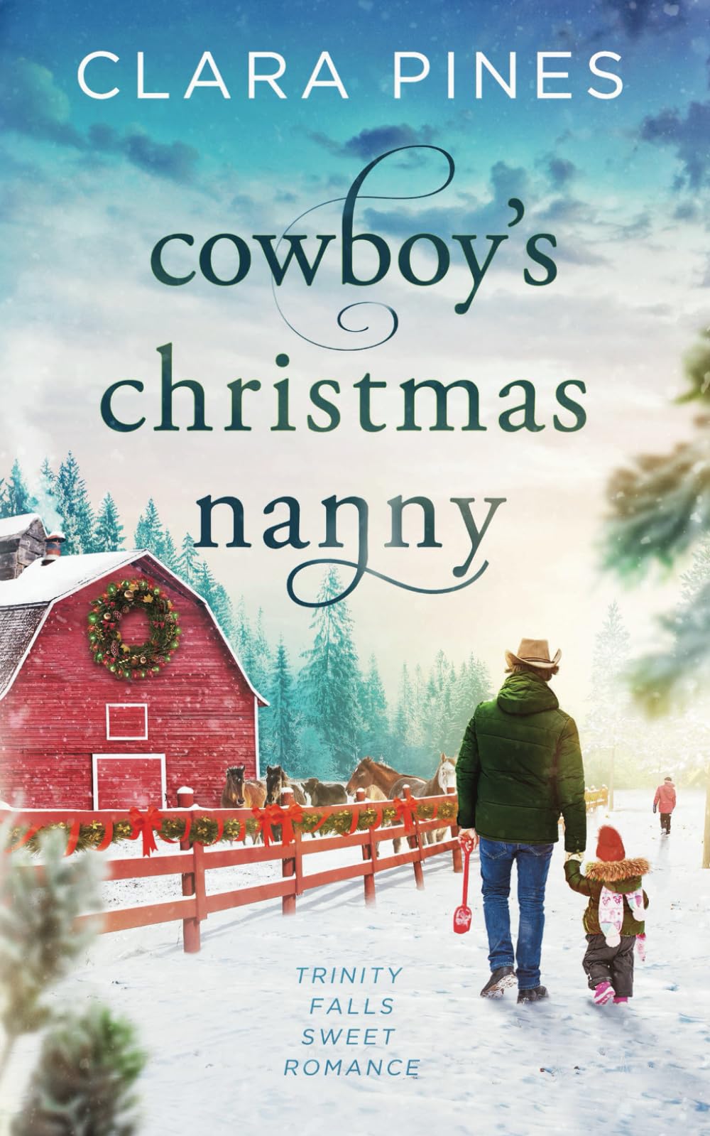 Cowboy’s Christmas Nanny: Trinity Falls Sweet Romance - Book 1