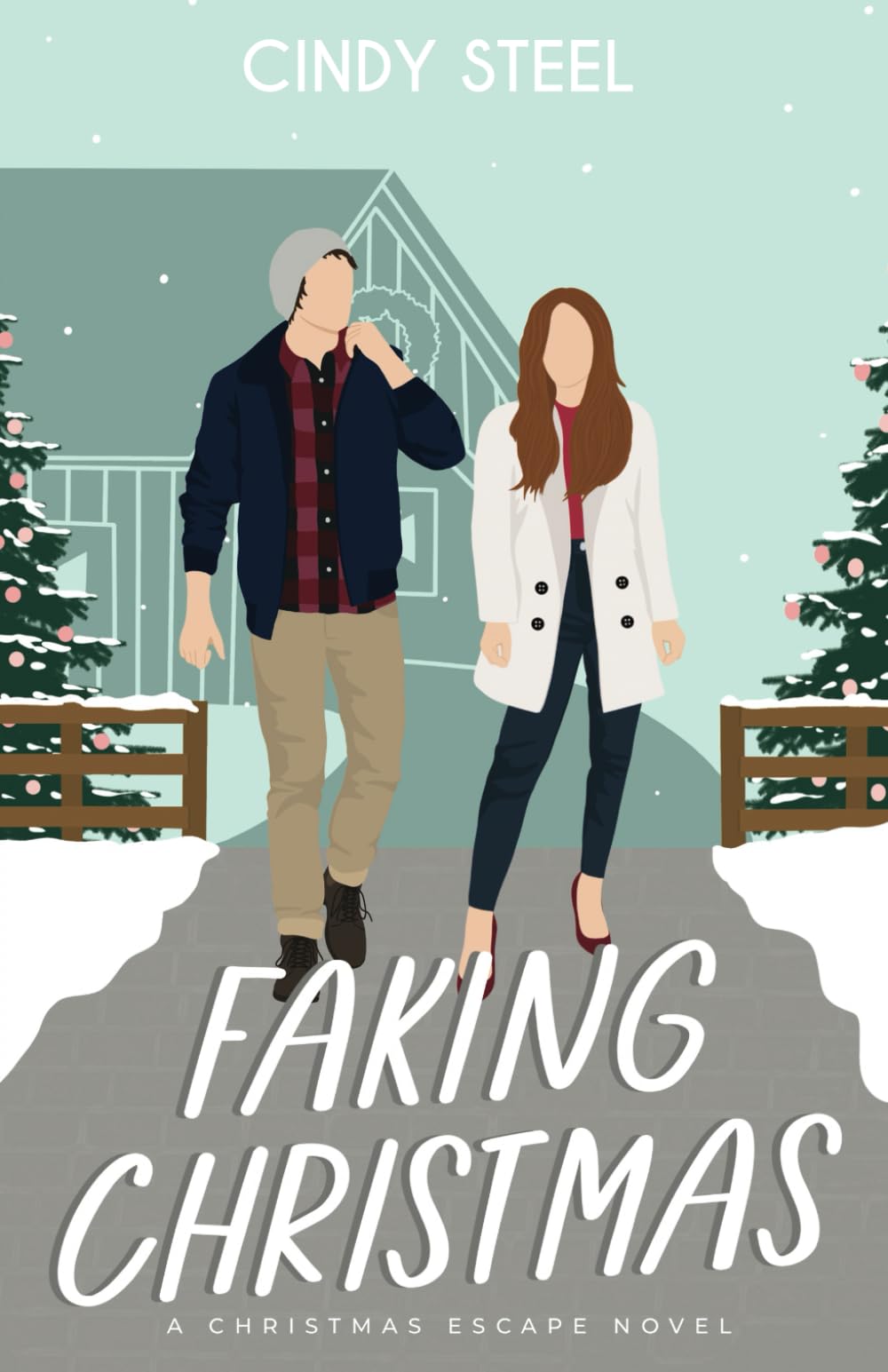 Faking Christmas: A Sweet Romance - 3515
