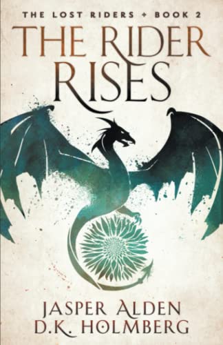 The Rider Rises (The Lost Riders) - 660