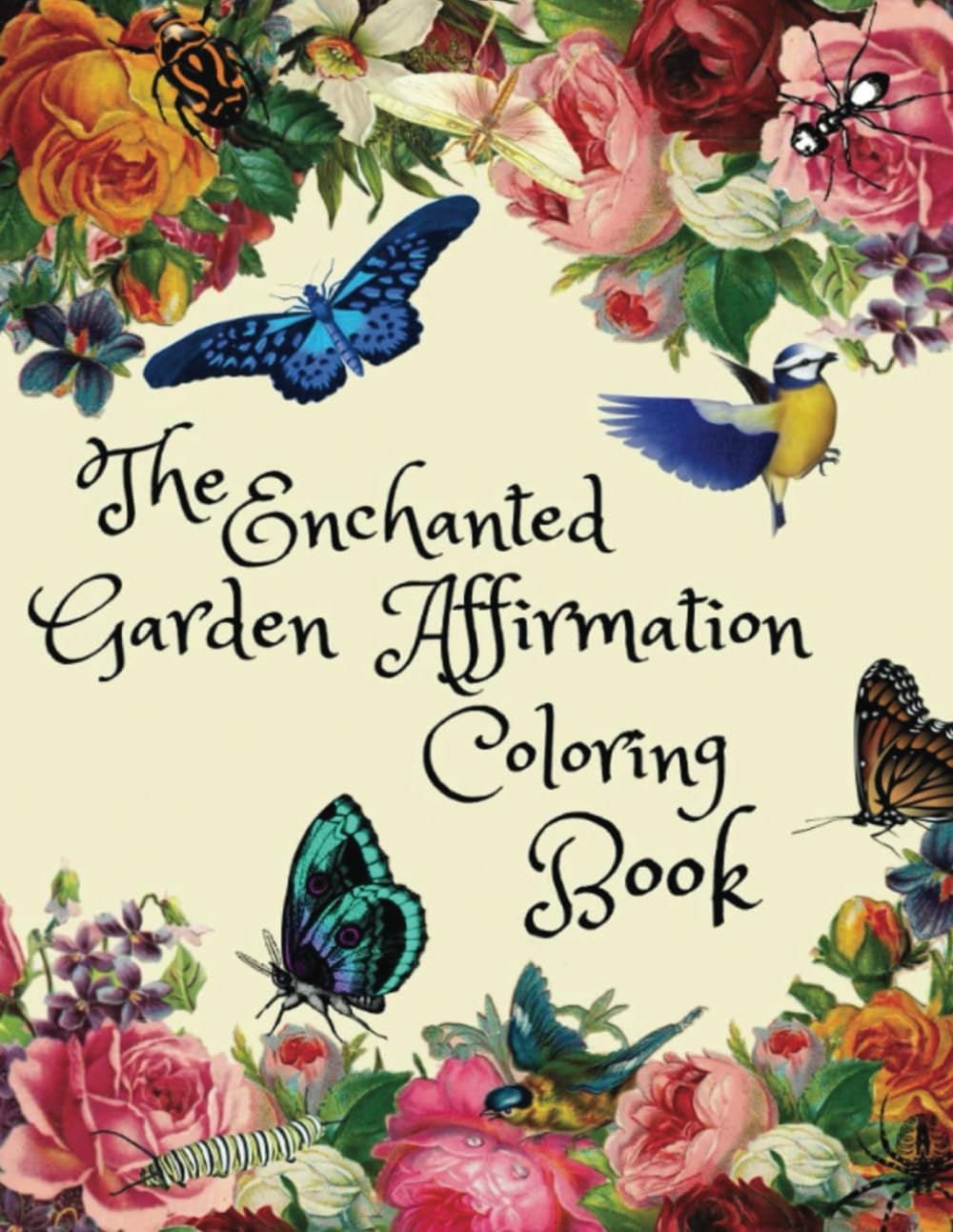 The Enchanted Garden Affirmation Coloring Book - 4588