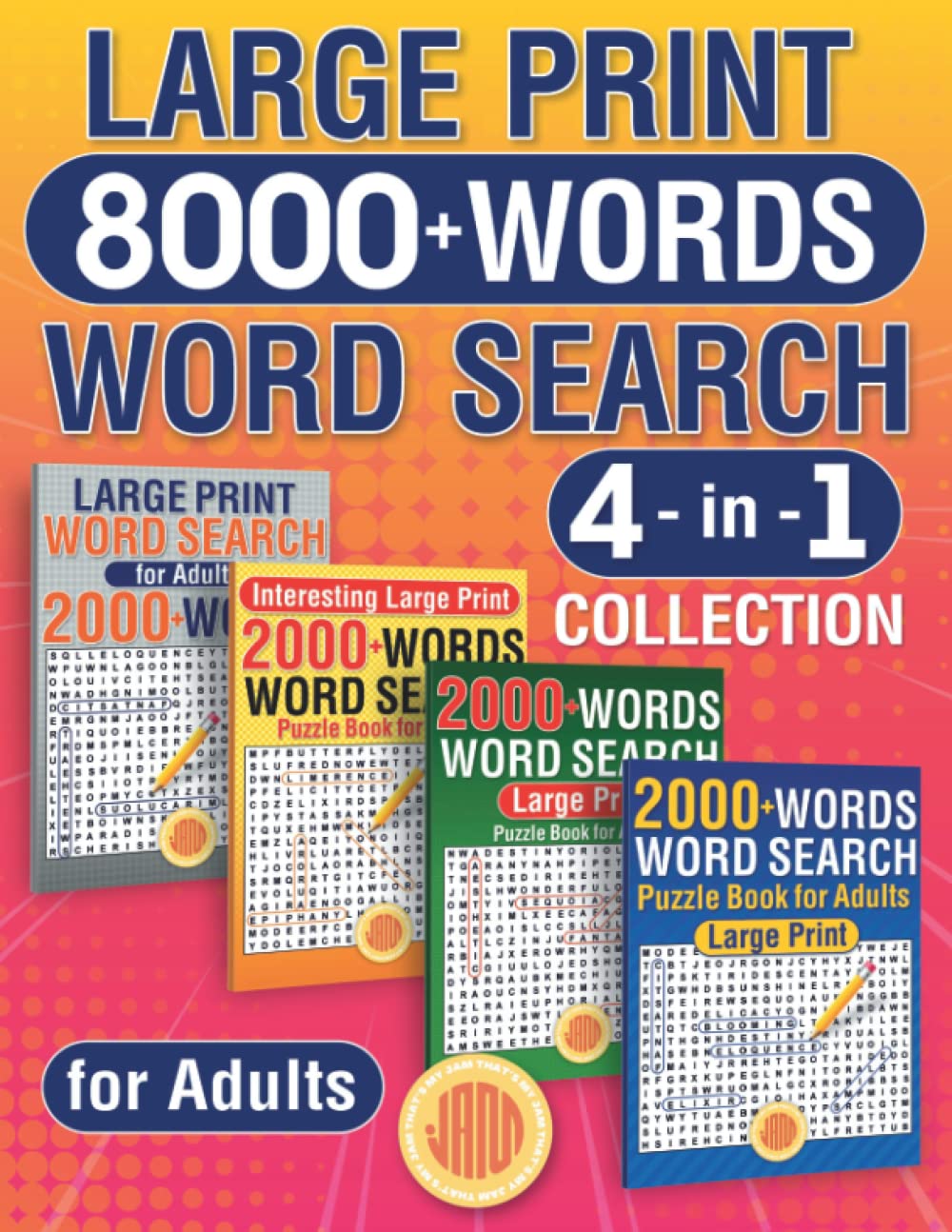 Large Print 8000+ Words Word Search 4 in 1 Collection: Ultimate Puzzle Book for Adults - 9787