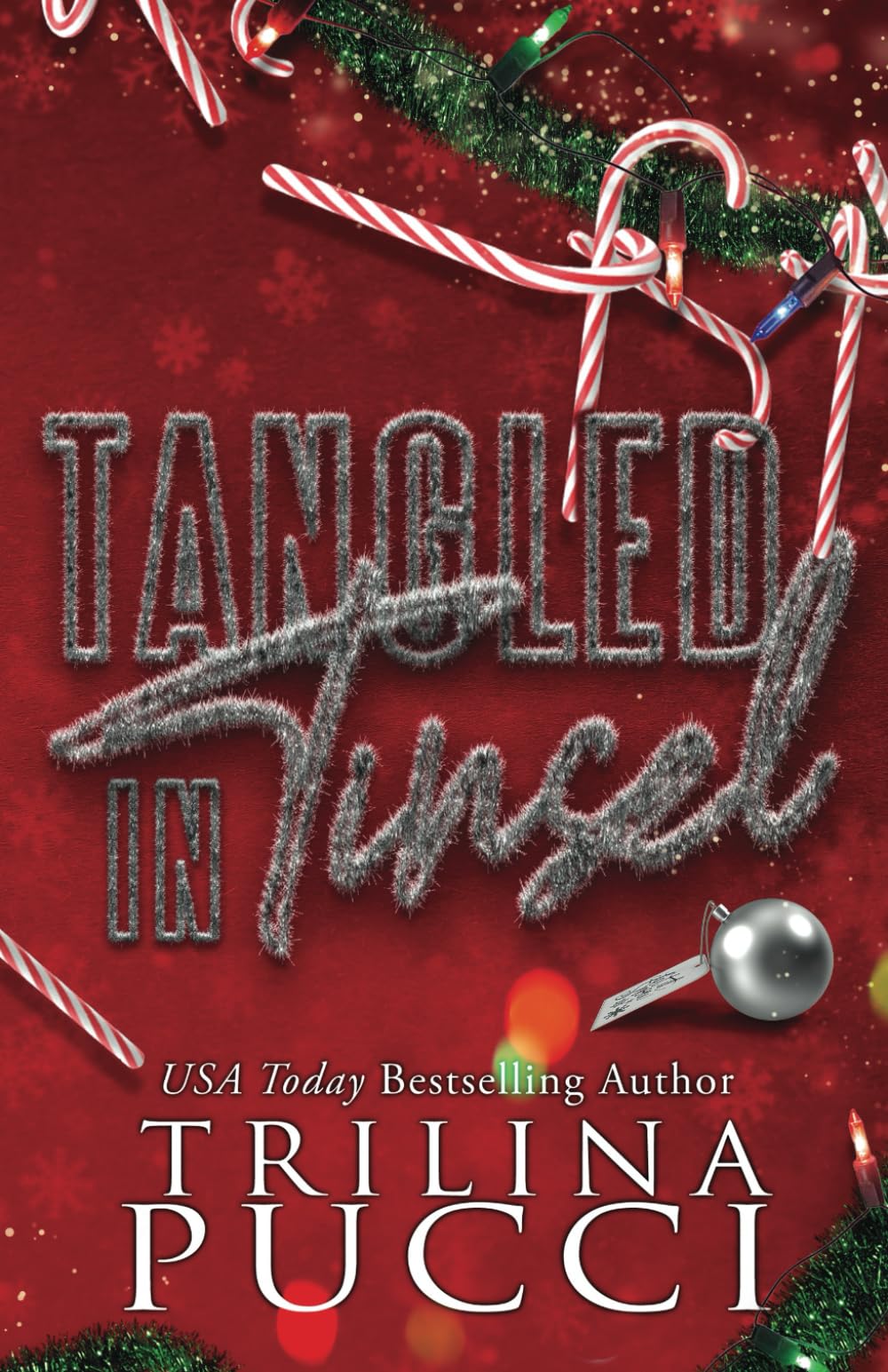 Tangled in Tinsel: a holiday novella (The more the merrier series)