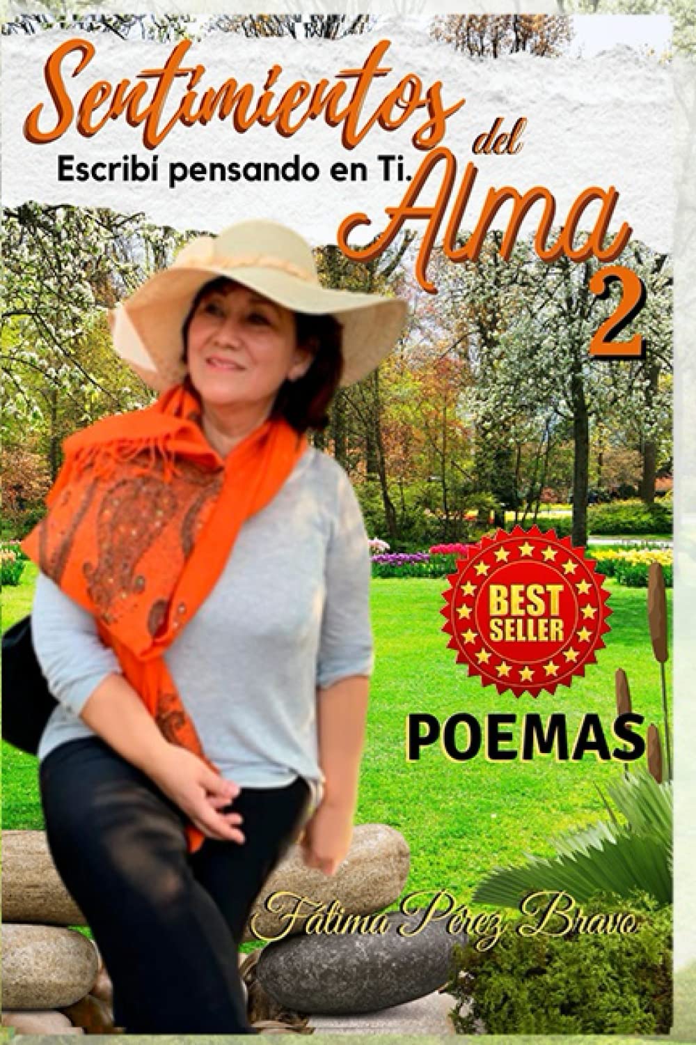 Sentimientos del Alma 2: Escribí pensando en Ti (Spanish Edition)