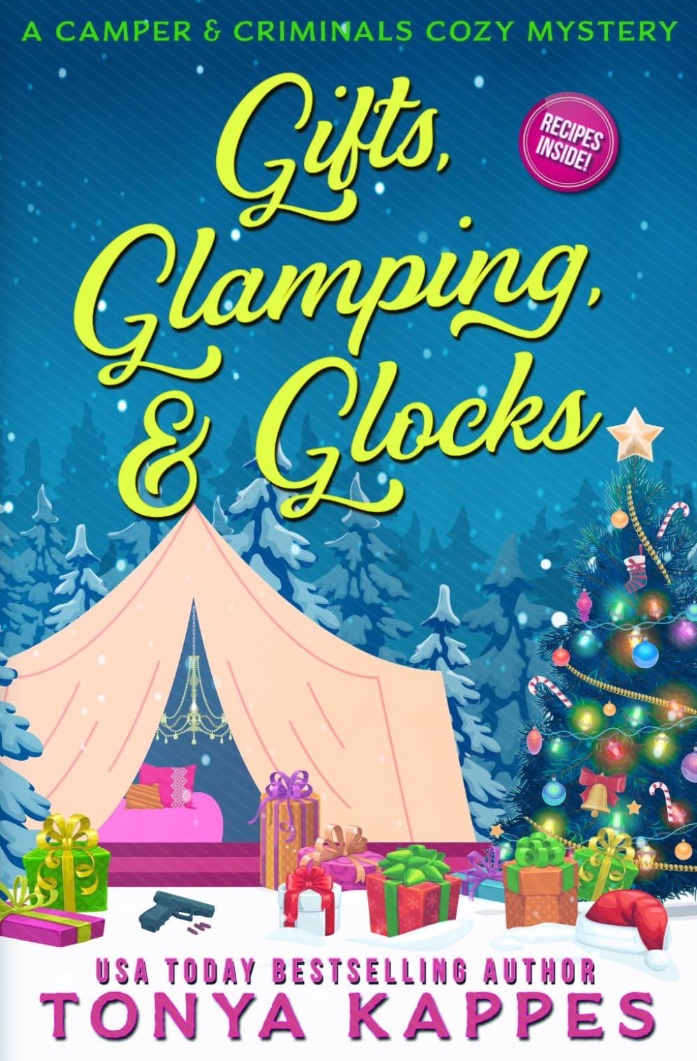 Gifts, Glamping, & Glocks (A Camper & Criminals Cozy Mystery Series)