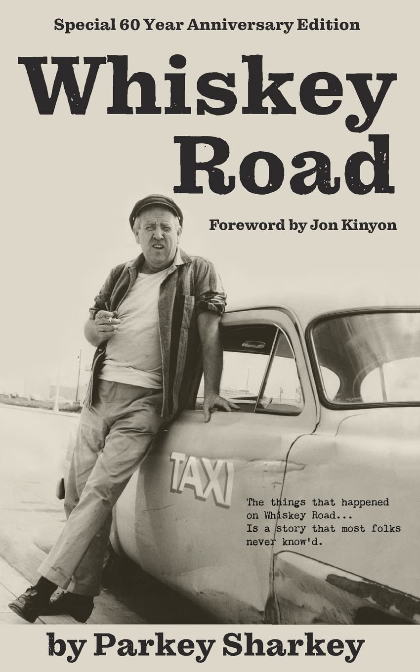 Whiskey Road: Special 60 Year Anniversary Edition