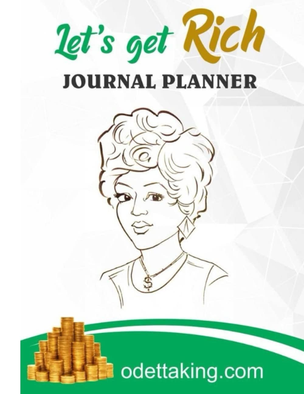 Let's Get Rich: Journal Planner - 2384