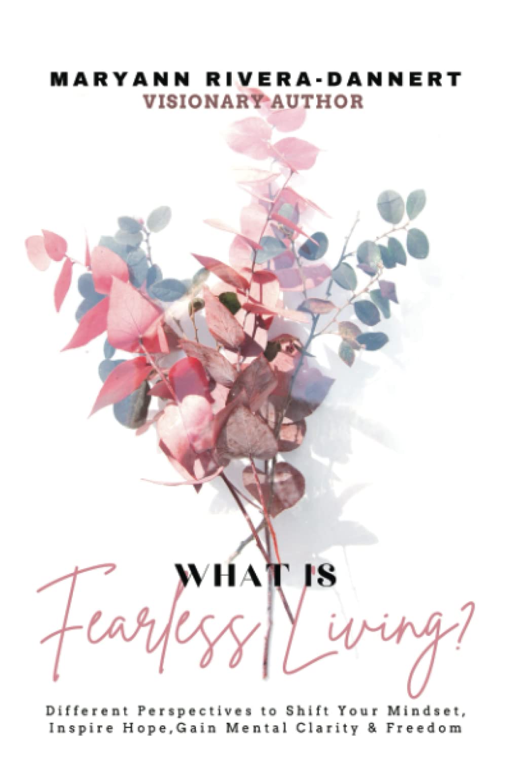 What is Fearless Living?