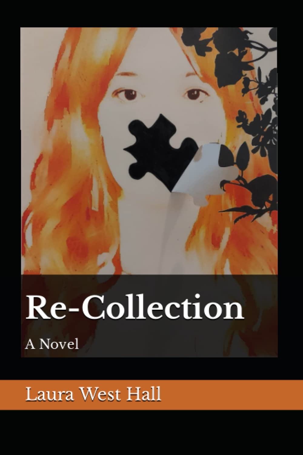 Re-Collection: A Novel
