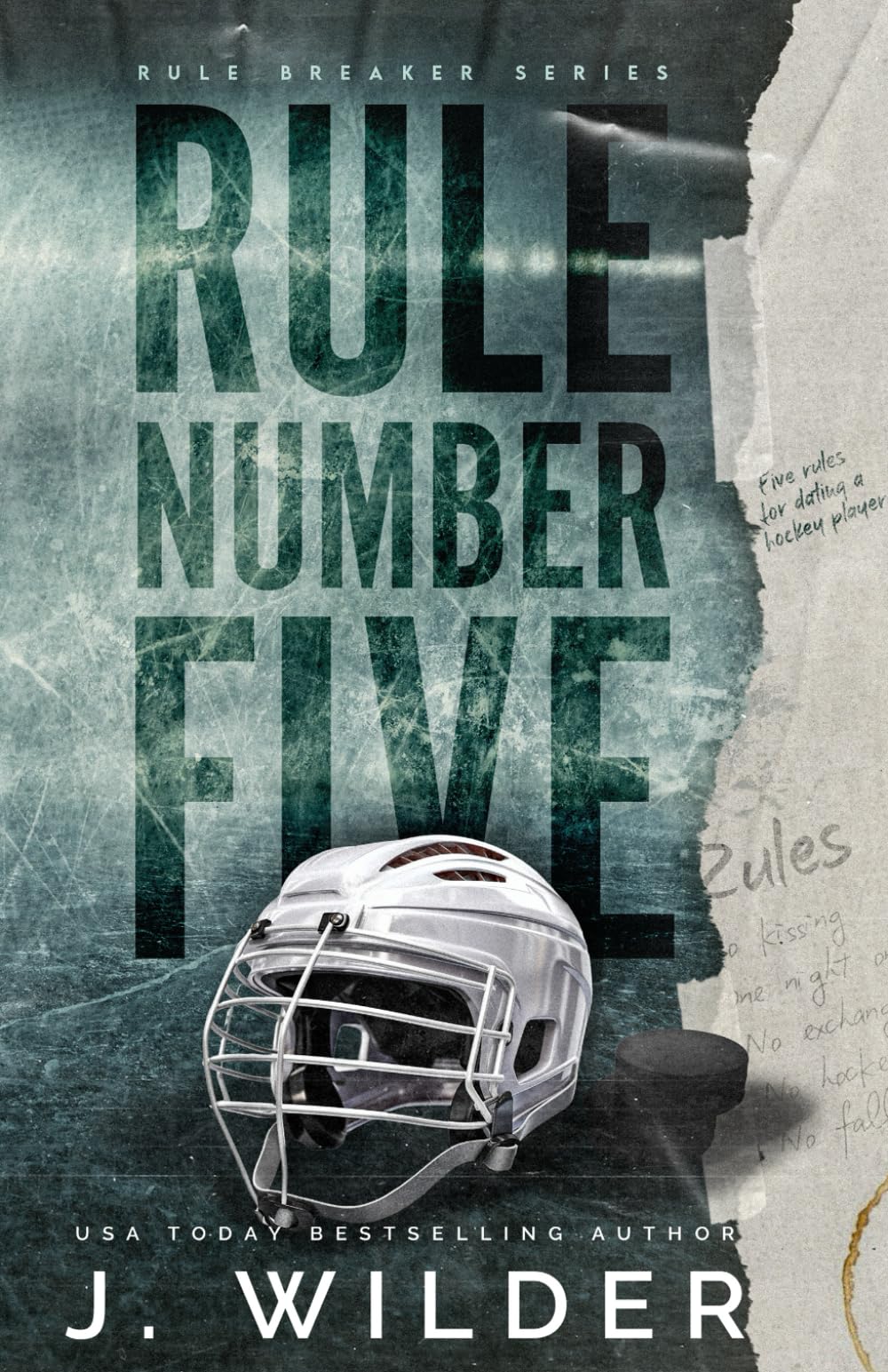 Rule Number Five: A College Hockey Romance (Rule Breaker Series)