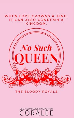 No Such Queen (Bloody Royals) - 4064