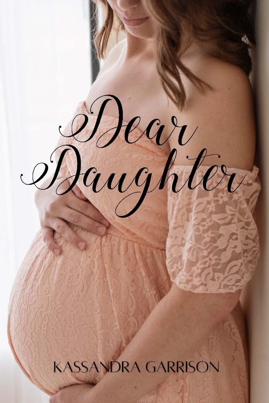 Dear Daughter