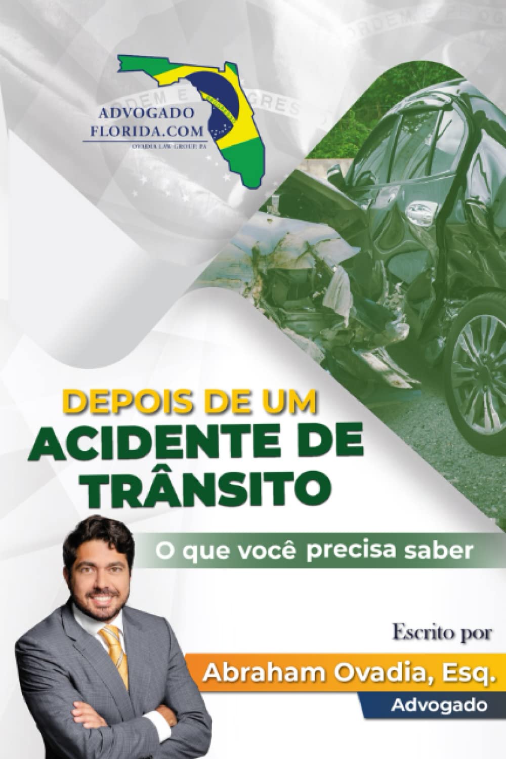 Depois de um acidente de trânsito: O que você precisa saber (Portuguese Edition) - 3950