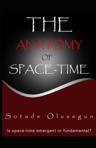 The Anatomy of Space-time: Is space-time emergent or fundamental? - 7301