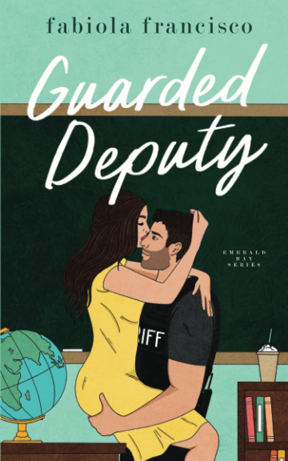 Guarded Deputy (Emerald Bay RomCom) - 2573