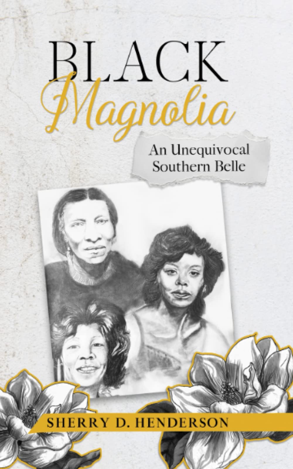 Black Magnolia: An Unequivocal Southern Belle
