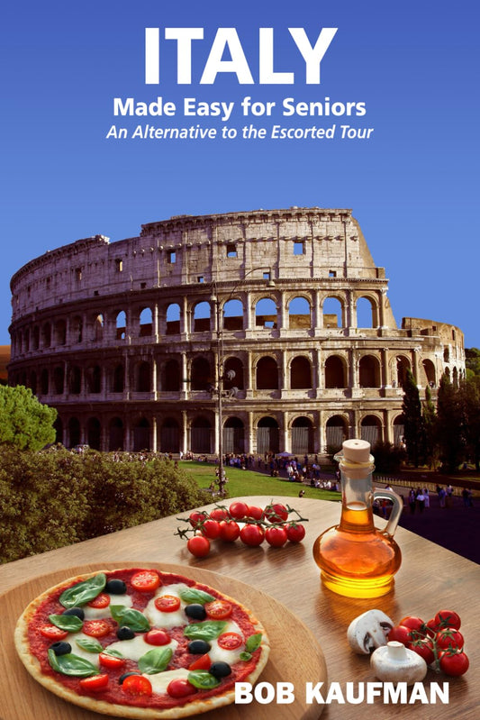 ITALY Made Easy for Seniors: An Alternative to the Escorted Tour - 7546