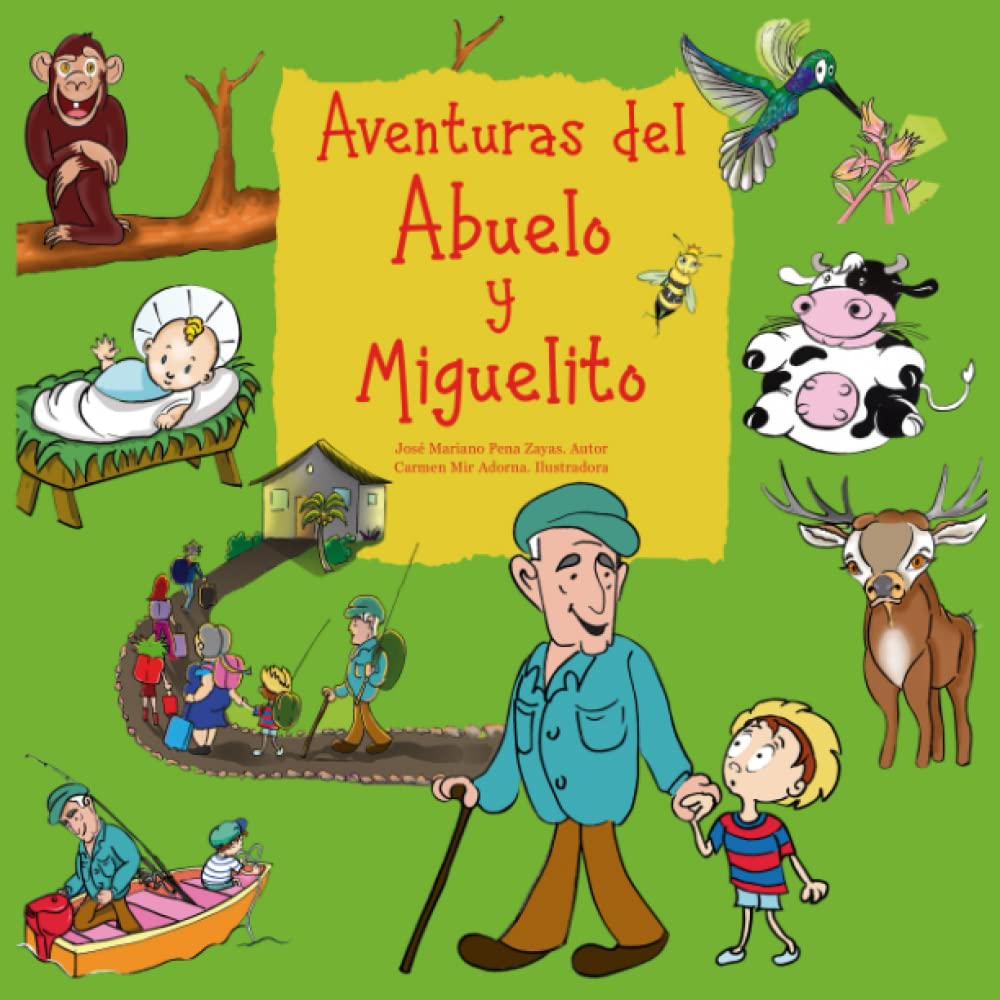 Aventuras del Abuelo y Miguelito (Spanish Edition) - 4670