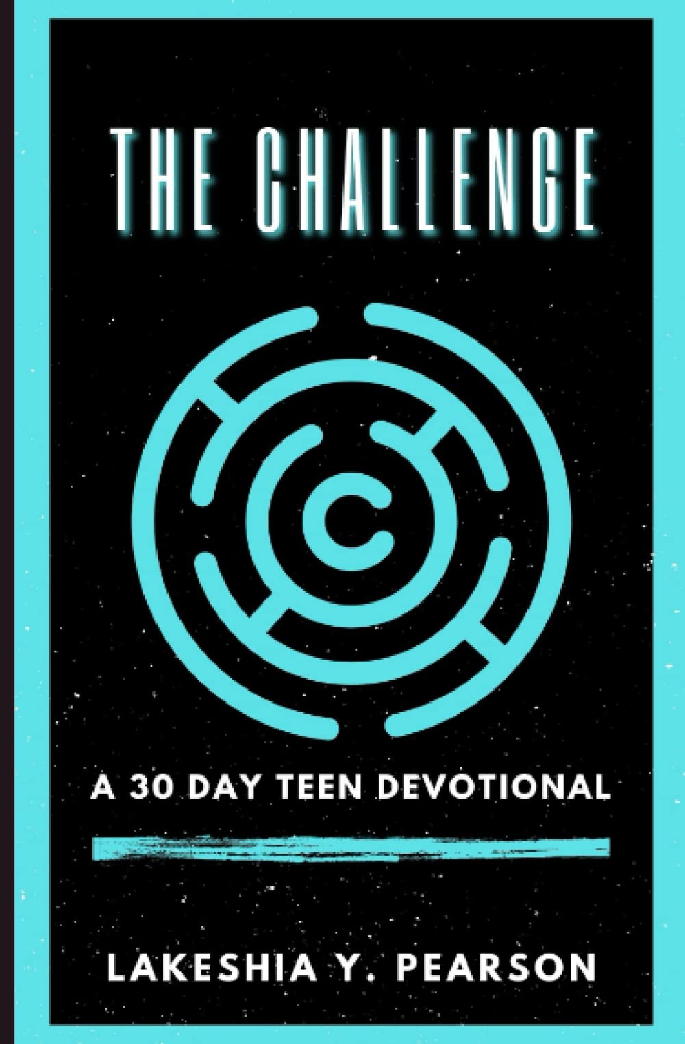 The Challenge: Teen Devotional
