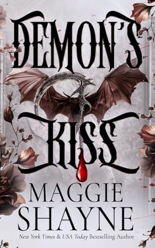 Demon’s Kiss: A spicy contemporary paranormal thrill-ride (Wings in the Night: PART ONE) - 1864