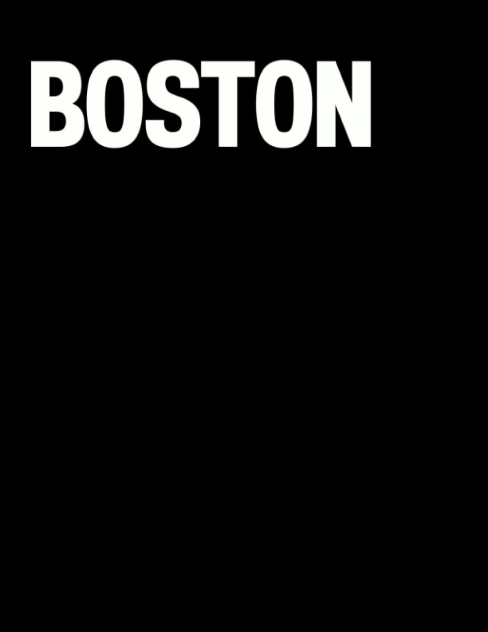 Boston: The Coffee Table Book (The Cities & States Collection) - 576