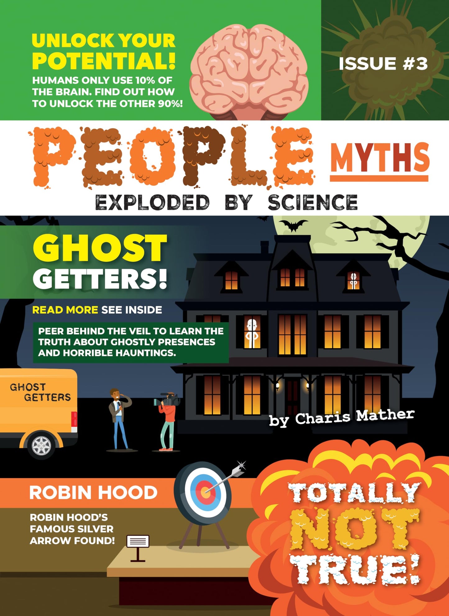 People Myths: Exploded by Science - Non-Fiction Myth-Buster Reading for Grade 4, Developmental Learning for Young Readers - Totally Not True!